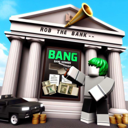 💰 ROB THE BANK NOW 💰