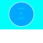 shirts for shirts!