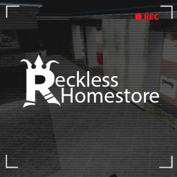 recklesss homestore