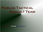 Roblox Tactical Assault Team (R.T.A.T)