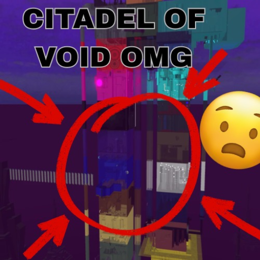 Citadel of Void REAL