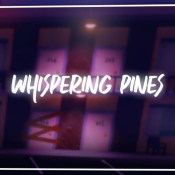 Whispering Pines (Showcase)
