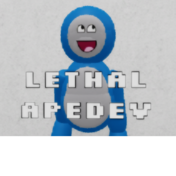 Lethal ApeDev (Update out!)