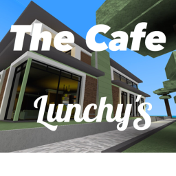 Lunchy's Cafe v2 (BETA) Most things may not work.