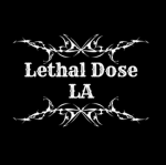 LethalDose LA