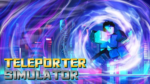 ⚡️🌌Teleporter Simulator🌌⚡️