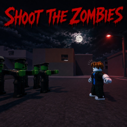 Shoot the Zombies