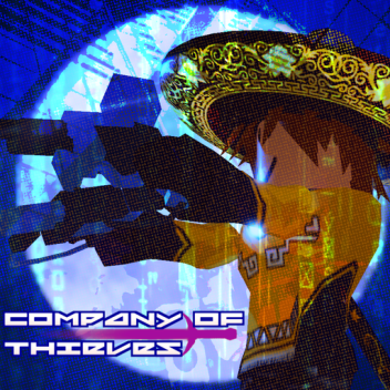 Company of Thieves --In development--