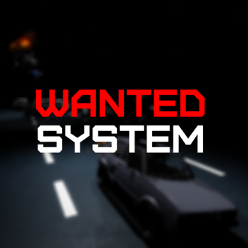 Wanted System