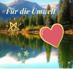 • Für die Umwelt •