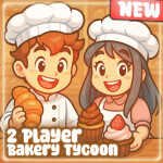 🥐 2 Player Bakery Tycoon 🥖