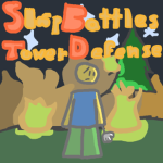 Slap Battles : Tower Defense Edition