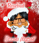 _- ୨Rosebud Dance Project୧ -_
