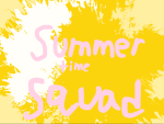 Summertimesquad
