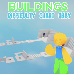 Buildings Difficulty Chart Obby!