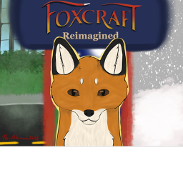 FoxCraft; Reimagined