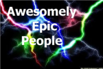 Awesomely Epic People