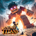 Anime Titan Simulator