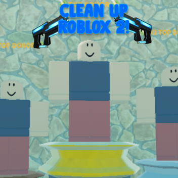 Clean Up Roblox Youtubers! [FINAL]