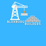 |!| Bloxburg Builders |!|