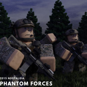 Phantom Forces 2015 [Update!] ✔️
