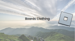 Boards clothing