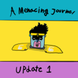 A Menacing Journey (ALPHA)