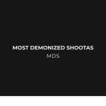 most demonized shootas