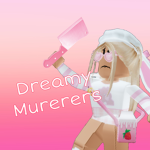 Dreamy Murderers