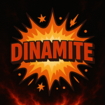 Dinamite.