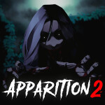 Apparition 2 [HORROR]