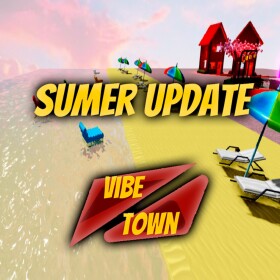 (UPDATE) Vibe Town