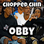 Chopped Chin Obby