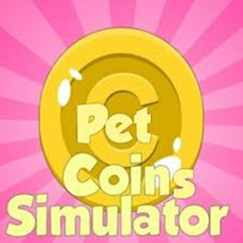 Pet Coins Simulator