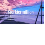 Kierkiermillion