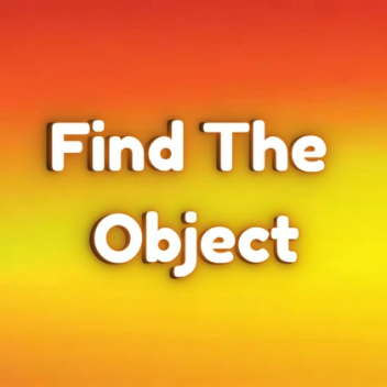 [BACKROOMS] 📦Find The Object