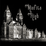 Misfits High