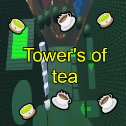 🌿(UPD)Tower's Of Tea🌿