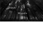 Black wood+