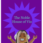 The Noble House Of Vio