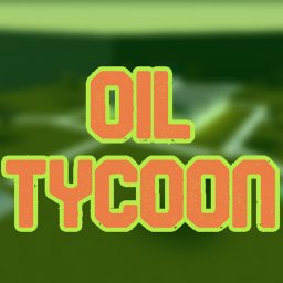 Oil Tycoon [NEW]