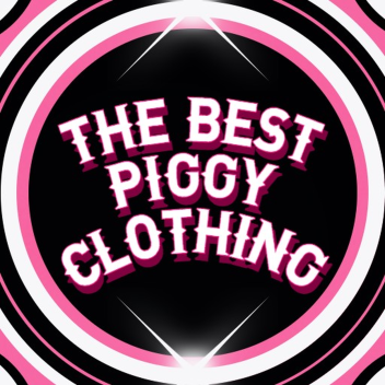 The Best Piggy Clothing (BETA)