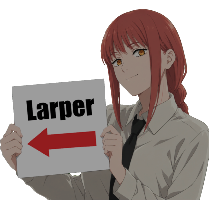 Makima Larper