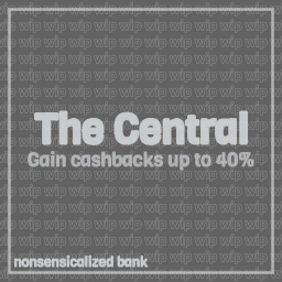 [v0.7.0] The Central 🏦