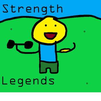 Strength Legends 💪