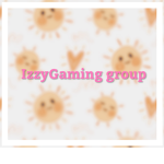 IzzyGaming Group!