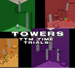 TTM Time Trials ! Towers 🥇
