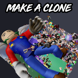 Make a Clone!