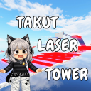 Takut Laser Tower
