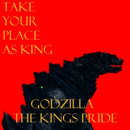 Godzilla The King's Pride [DISCONTINUED]